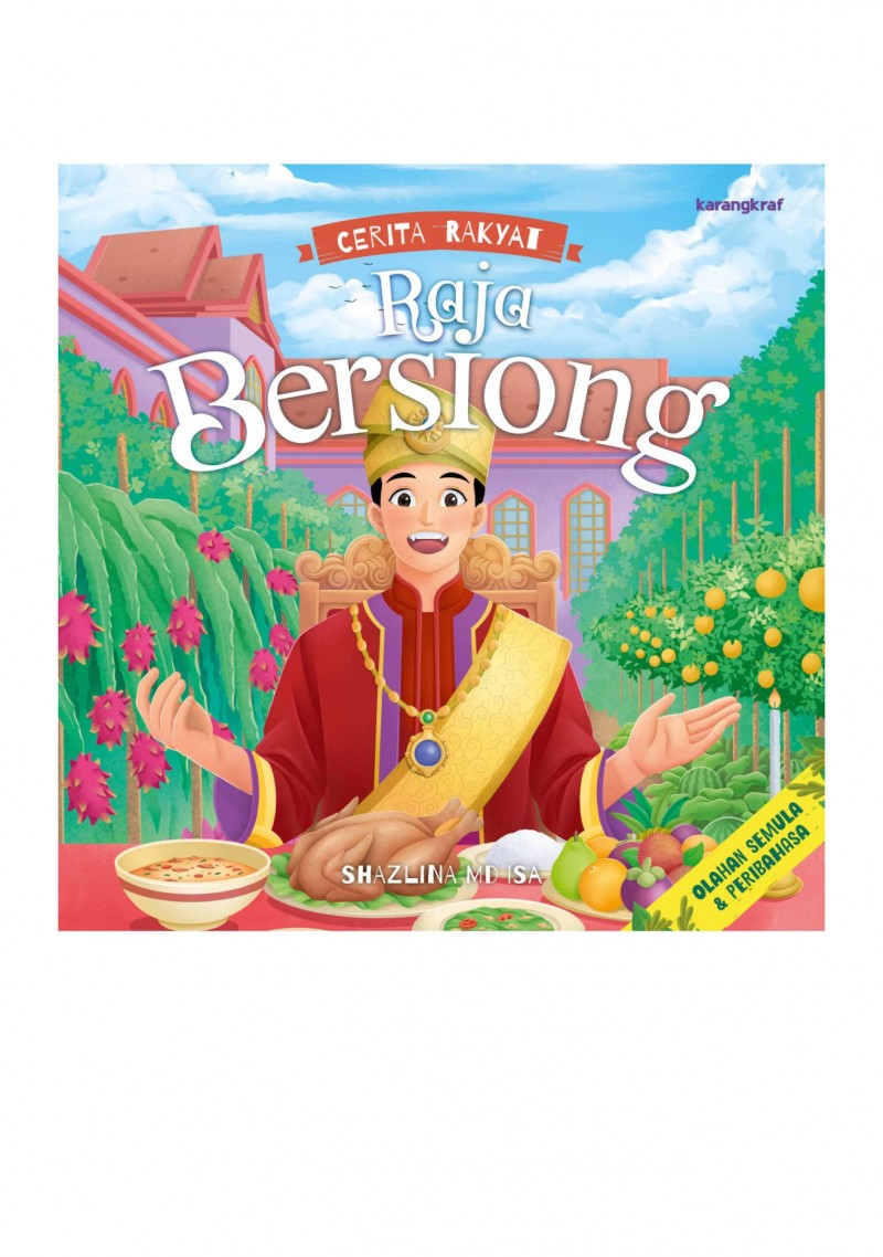Cerita Rakyat : Raja Bersiong